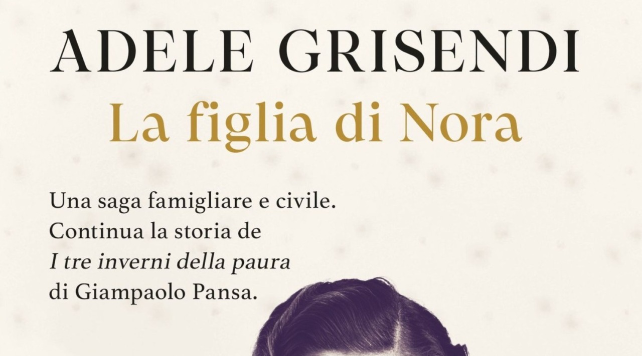Il romanzo ‘La Figlia Di Nora’ di Adele Grisendi in lizza per il Premio dei Lettori Lucca-Roma